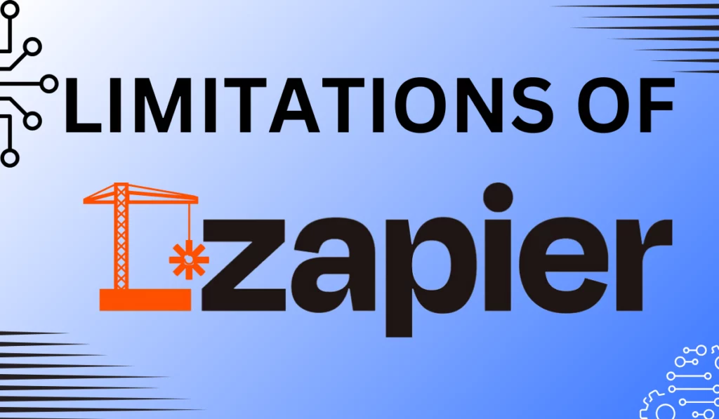 Limitations of Zapier