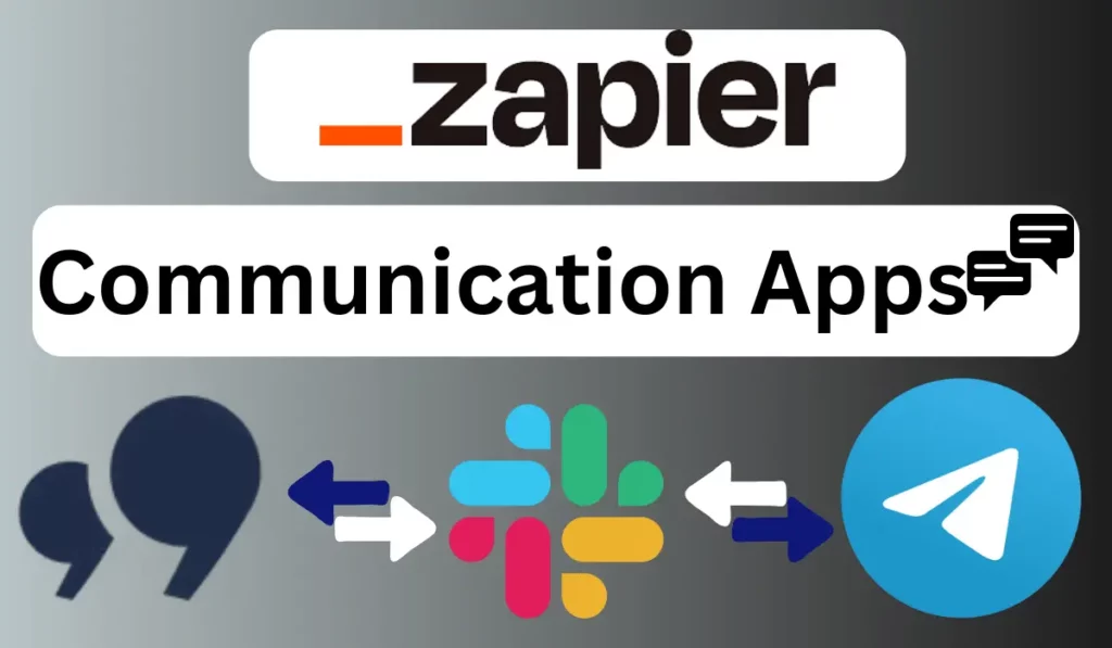 Zapier Communication apps