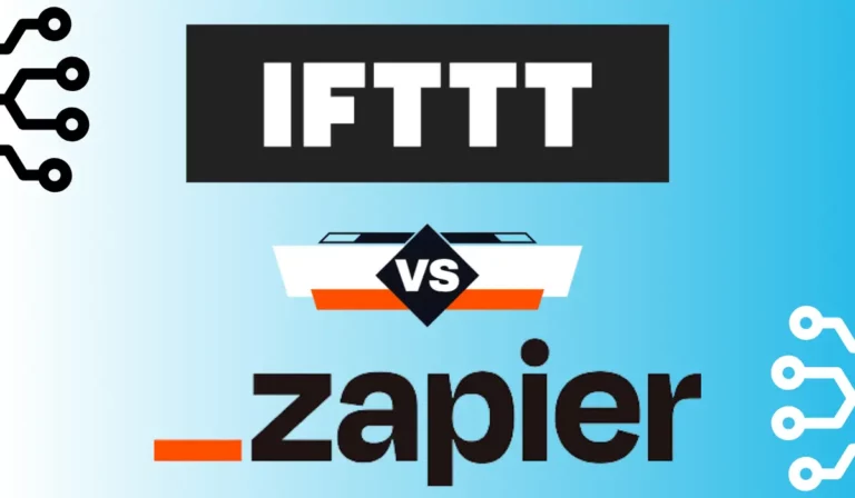 Read more about the article IFTTT vs Zapier: Choosing the Right Automation Tool